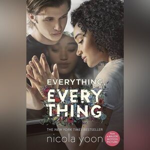 Everything, Everything novel by Nicola Yoon